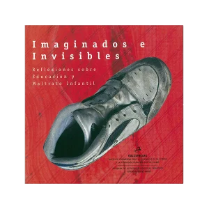 Imaginados e invisibles, 1997